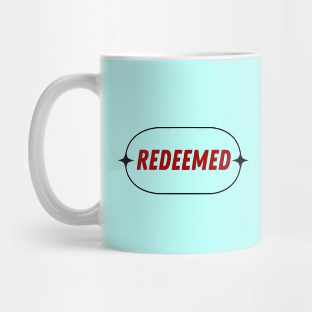 Redeemed | Christian Typography by All Things Gospel